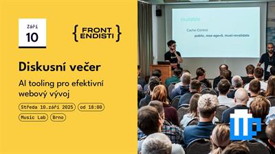 Brno: Diskusní večer na téma AI tooling pro efektivní webový vývoj
