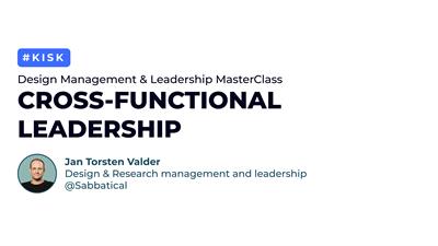 #2 Design Management & Leadership MasterClass: Jan Torsten Valder (Online)